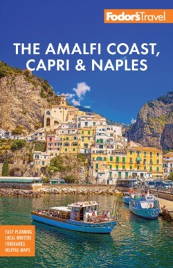 Fodors Amalfi Coast, Capri & Naples