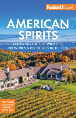 Fodors American Spirits