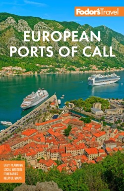Fodors European Cruise Ports of Call