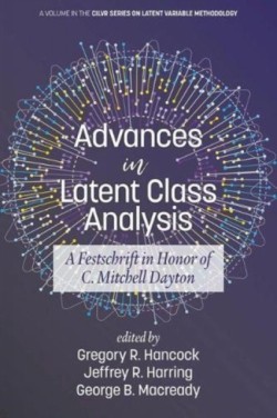 Advances in Latent Class Analysis