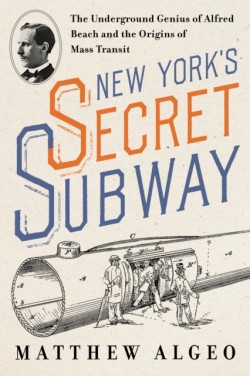 New Yorks Secret Subway