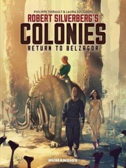 Robert Silverbergs COLONIES