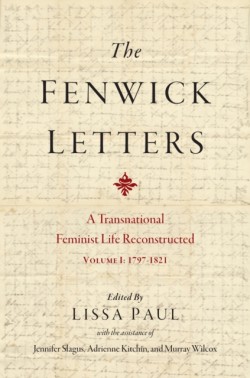 The Fenwick Letters Volume 1