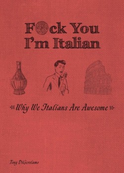 F*ck You, Im Italian