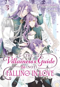 The Villainesss Guide to (Not) Falling in Love 03 (Manga)