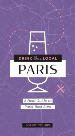 Drink Like a Local: Paris