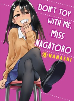 Dont Toy with Me, Miss Nagatoro, Volume 8