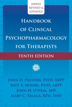 Handbook of Clinical Psychopharmacology for Therapists (Tenth Edition)
