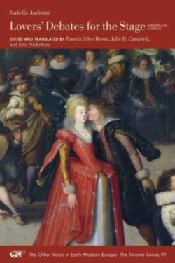 Lovers Debates for the Stage – A Bilingual Edition