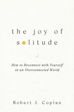 The Joy of Solitude