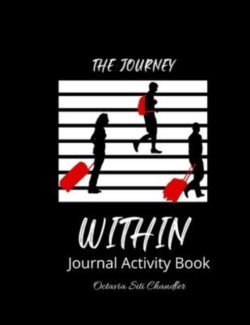 The Journey Within Journal Activity Book