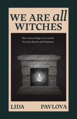 We are All Witches