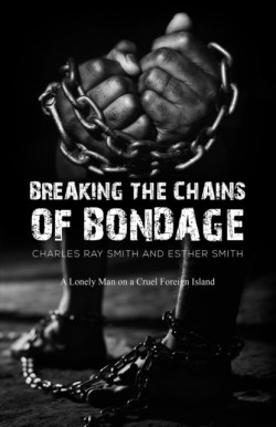 Breaking the Chains of Bondage