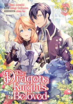 The Dragon Knights Beloved (Manga) Vol. 5