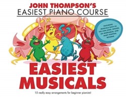 John Thompsons Easiest Musicals