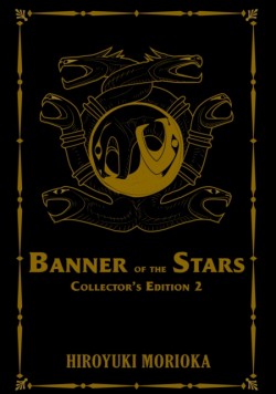 Banner of the Stars Volumes 4-6 Collectors Edition