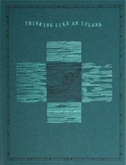 Thinking like an Island