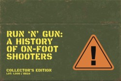 Run n Gun: A Guide to On-Foot Shooters (Collectors Edition)