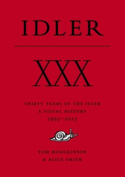 XXX: Thirty Years of the Idler