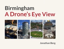 Birmingham: A Drones Eye View