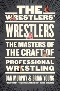 The Wrestlers Wrestlers