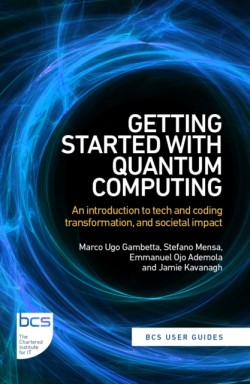 Getting Started with Quantum Computing