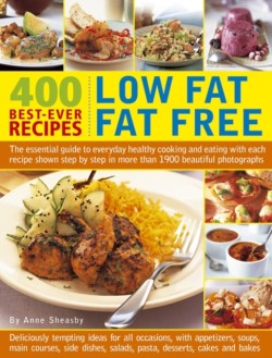400 Low Fat Fat Free Best-ever Recipes