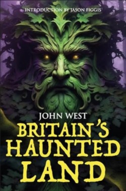 Britains Haunted Land