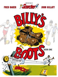 Billys Boots: The Legacy of Dead-Shot Keen