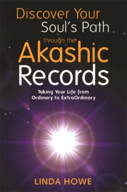Discover Your Souls Path Through the Akashic Records