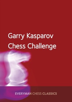 Garry Kasparovs Chess Challenge