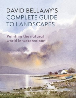 David Bellamy’s Complete Guide to Landscapes