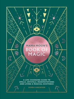 Mama Moons Book of Magic