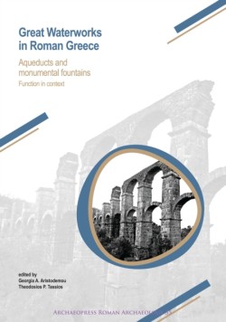 Great Waterworks in Roman Greece