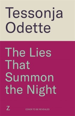 The Lies That Summon the Night