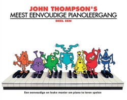 John Thompsons Meest Eenvoudige Pianoleergang 1