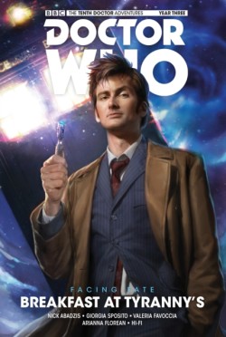 Doctor Who: The Tenth Doctor: Facing Fate Vol. 1: Breakfast at Tyrannys