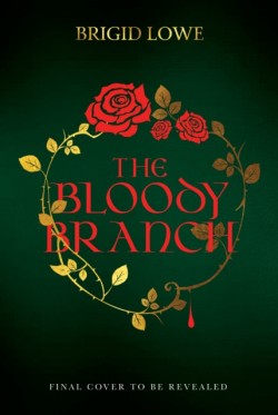 The Bloody Branch