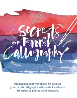 Kirsten Burkes Secrets of Brush Calligraphy
