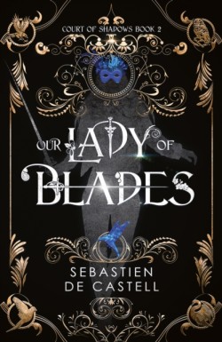 Our Lady of Blades