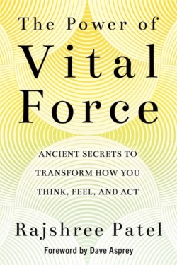 The Power of Vital Force