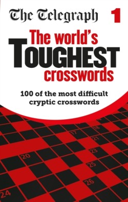The Telegraph Worlds Toughest Crosswords