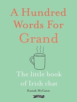 A Hundred Words for Grand