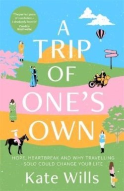A Trip of Ones Own