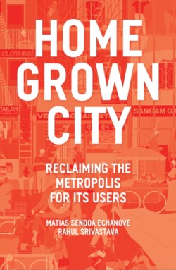 The Homegrown City