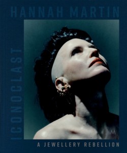 Hannah Martin: Iconoclast