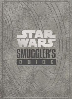 Star Wars - The Smugglers Guide