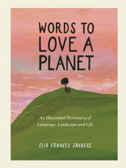 Words to Love a Planet