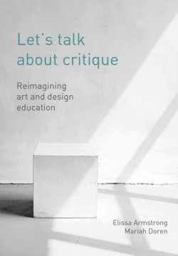 Lets Talk about Critique