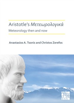 Aristotle’s Meteorologica: Meteorology Then and Now